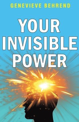 Genevieve Behrend - Your Invisible Power, Häftad