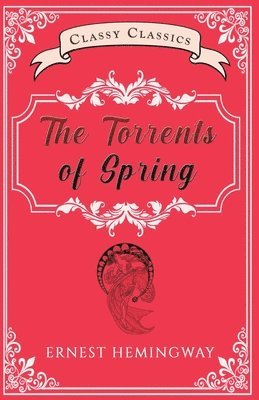 The Torrents of Spring 1