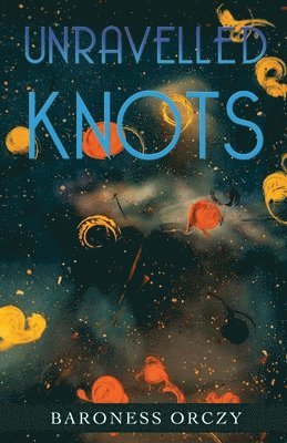 bokomslag Unravelled Knots