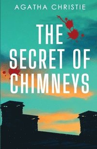 bokomslag Secret of Chimneys