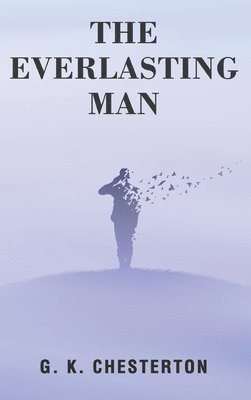 The Everlasting Man 1