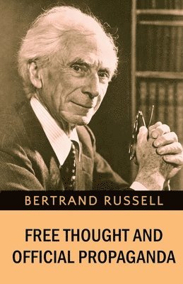 Free Thought and Official Propaganda 1