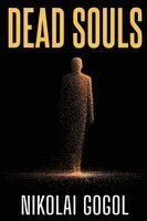 Nikolai Gogol - Dead Souls, Häftad