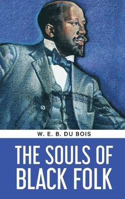 Souls of Black Folk
