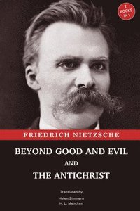 bokomslag Beyond Good and Evil and The Antichrist