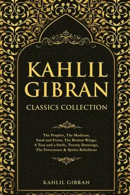 Kahlil Gibran - Kahlil Gibran Classics Collection, Häftad. Tillgänglighet: Lägg i varukorg