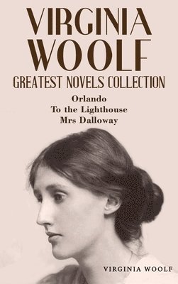 Virginia Woolf Greatest Novels Collection 1