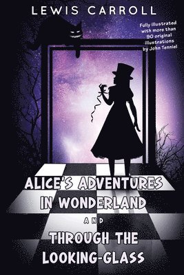 Alice's Adventures in Wonderland and Through the Looking-Glass 1