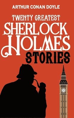 bokomslag Twenty Greatest Sherlock Holmes Stories