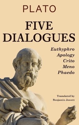 bokomslag Five Dialogues: Euthyphro, Apology, Crito, Meno, Phaedo