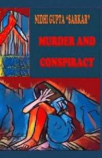 bokomslag Murder and Conspiracy