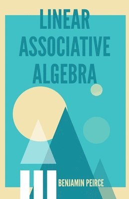 bokomslag Linear Associative Algebra