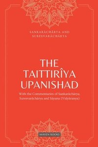 bokomslag The Taittiriya Upanishad