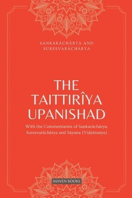 The Taittiriya Upanishad 1