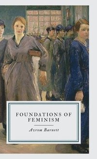 bokomslag Foundations of Feminism