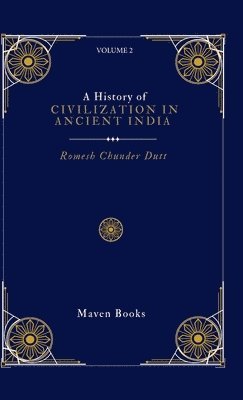 bokomslag A History of CIVILIZATION IN ANCIENT INDIA