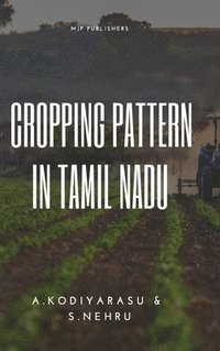 bokomslag Cropping Pattern in Tamil Nadu