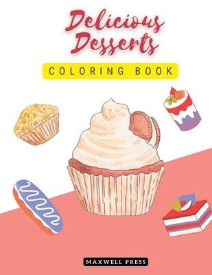 Delicious Desserts coloring book 1