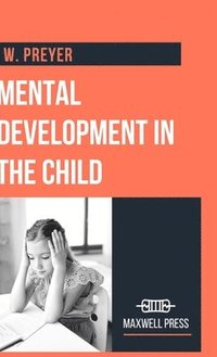 bokomslag Mental Development in the Child