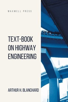 bokomslag Text-Book on Highway Engineering