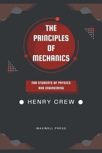bokomslag The Principles of Mechanics