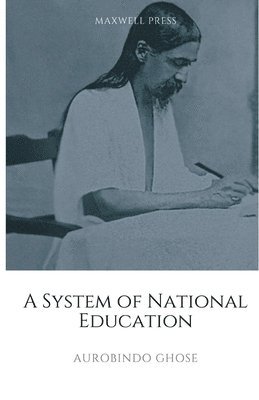 A System of National Education 1