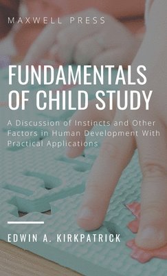 bokomslag Fundamentals of Child Study
