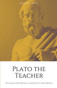 bokomslag Plato the Teacher