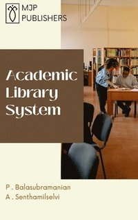 bokomslag Academic Library System