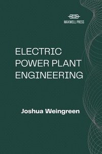 bokomslag Electric Power Plant Engineering