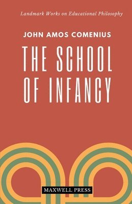 The School of Infancy 1