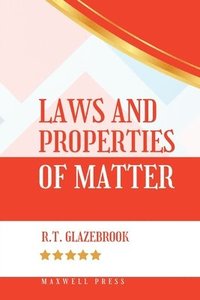 bokomslag Laws and Properties of Matter