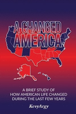 bokomslag Changed America