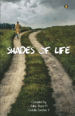 The shades of life 1