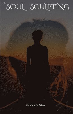bokomslag Soul Sculpting