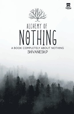 Alchemy of Nothing 1