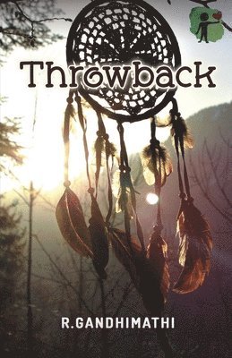 Gandhimathi R, Gandhimathi R., ,Gandhimathi.R, Gandhimathi. R - Throw back, Häftad