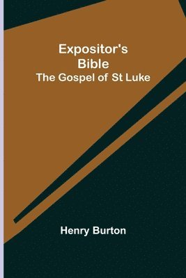 bokomslag Expositor's Bible