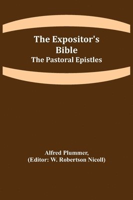 bokomslag The Expositor's Bible