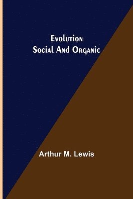 Evolution Social and Organic 1