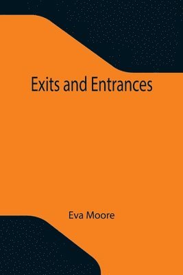 Exits and Entrances 1