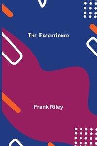 bokomslag The Executioner