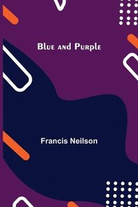 bokomslag Blue and Purple