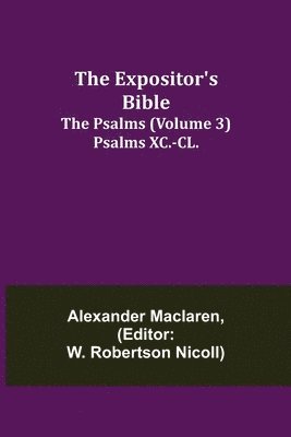 bokomslag The Expositor's Bible