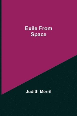 Exile from Space 1