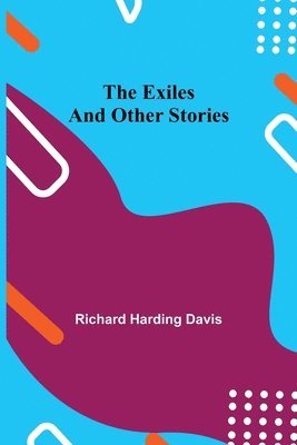 Exiles and Other Stories
