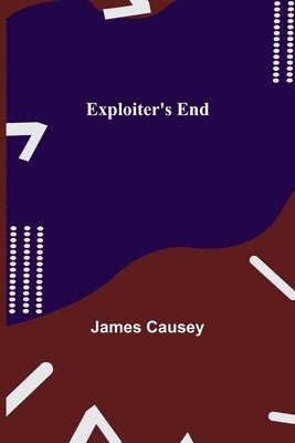 Exploiter's End 1