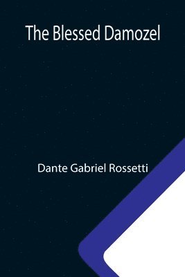 Blessed Damozel 1