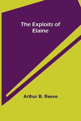 The Exploits of Elaine 1