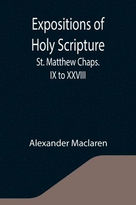 Alexander MacLaren, Alexander Maclaren - Expositions of Holy Scripture, Häftad